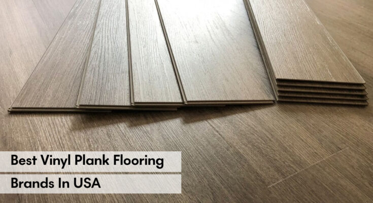 best Vinyl Plank Flooring Brands